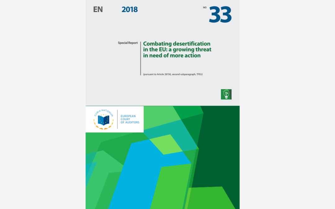 Combatting desertification in the EU: a growing threat in need of more action (2018)